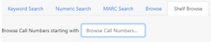 Shelf Browse Call Number Search Box